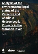 Analysis of the environmental legal status of the Veracruz and Chadin 2 Hydroelectric Projects in the Marañon River